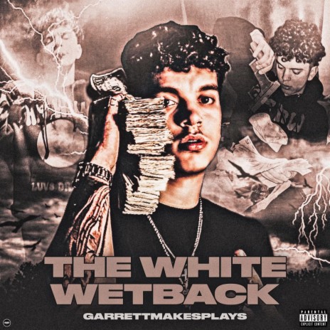 THE WHITE WETBACK | Boomplay Music
