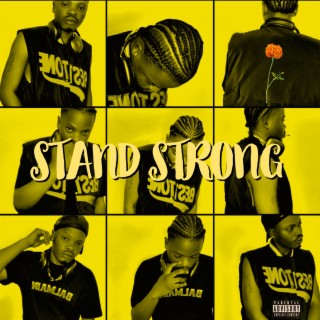Stand Strong ft. Sambak lyrics | Boomplay Music
