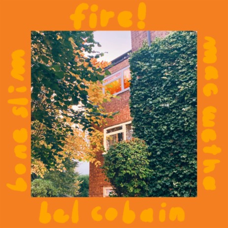 Fire ft. Bel Cobain 🅴 | Boomplay Music