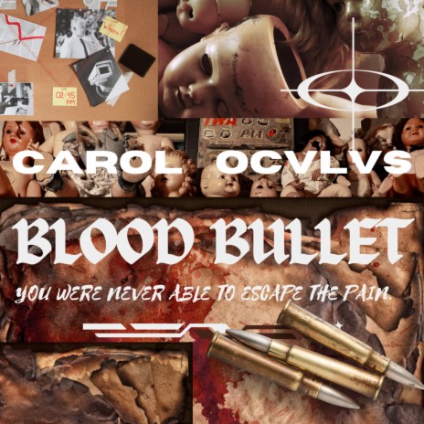 BLOOD BULLET ft. OCVLVS | Boomplay Music