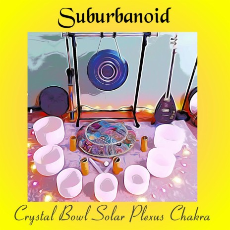 Crystal Bowl Solar Plexus Chakra