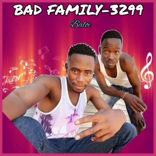 BAD FAMILY 3299
