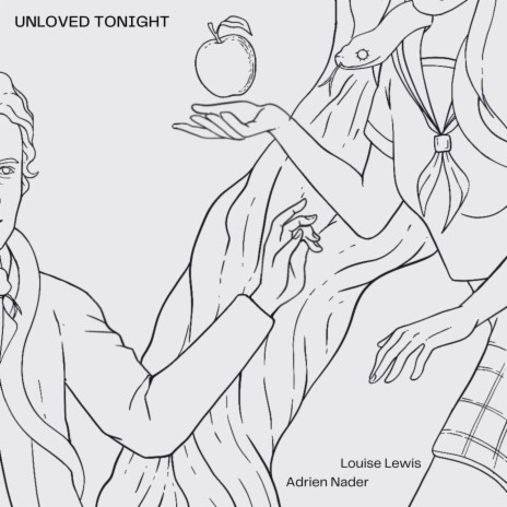 Unloved Tonight ft. Adrien Nader | Boomplay Music