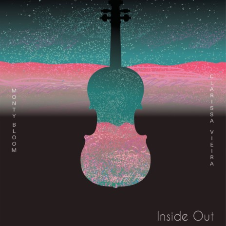 Inside Out ft. Clarissa Vieira | Boomplay Music