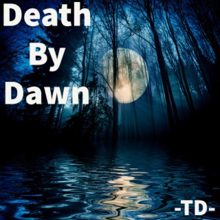 Death By Dawn