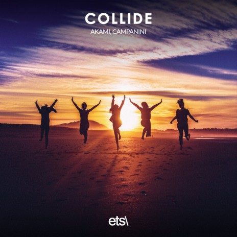 Collide (8D Audio) ft. CAMPANINI | Boomplay Music