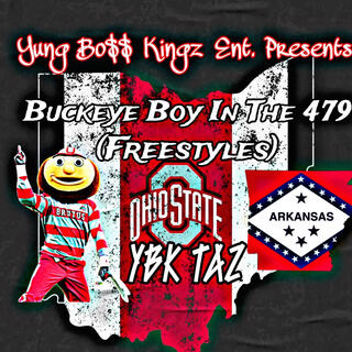 Buckeye Boy In The 479 (Freestyles)