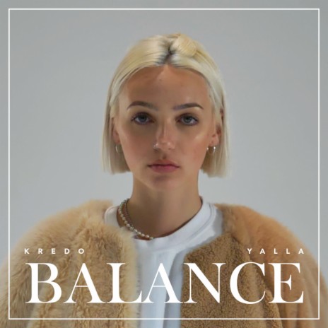 Balance ft. YALLA | Boomplay Music