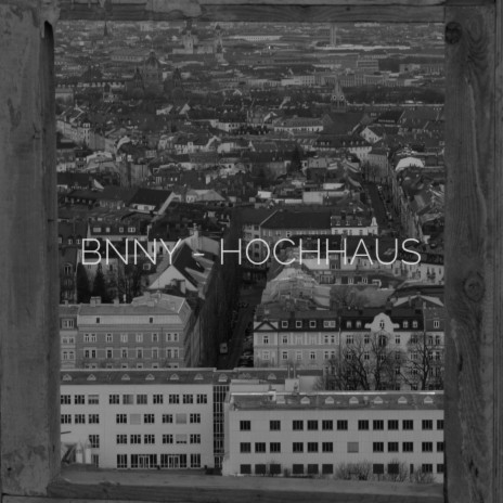Hochhaus | Boomplay Music