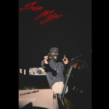 Sum Major ft. HeadShotsOffTop & Dread Rax | Boomplay Music
