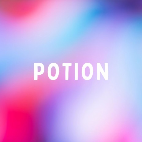 potion | Boomplay Music