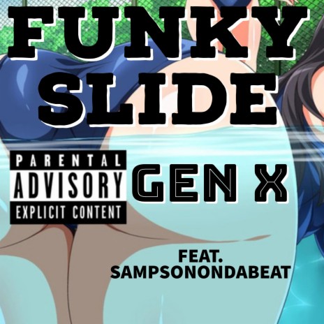 Funky Slide ft. SampsonOnDaBeat | Boomplay Music