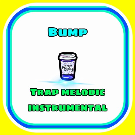 Bump (Instrumental) | Boomplay Music