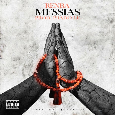 Messias ft. Renba. & Prado Le | Boomplay Music