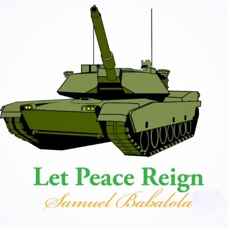 Let Peace Reign