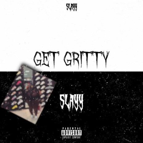 Get gritty | Boomplay Music