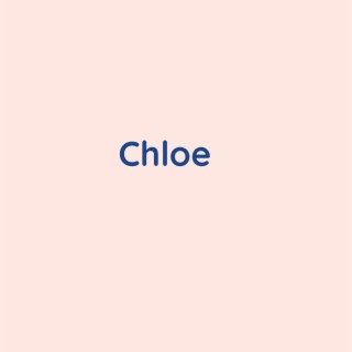 Chloe