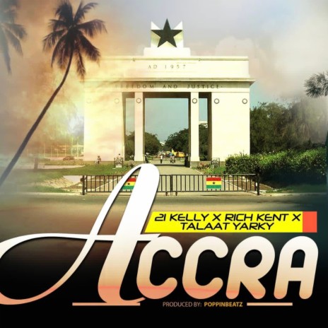 Accra ft. Rich Kent & Talaat Yarky | Boomplay Music