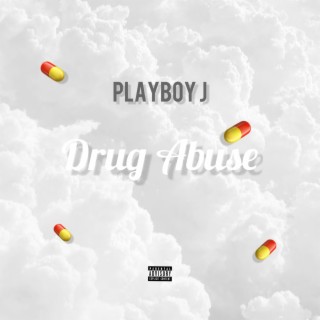 Drug Abuse lyrics | Boomplay Music