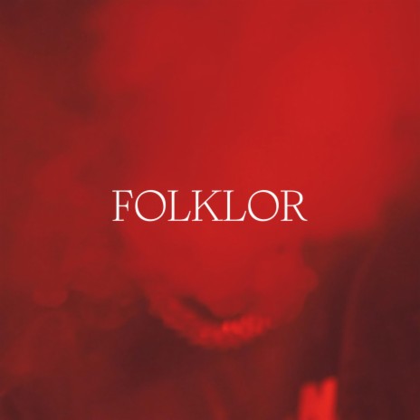 FOLKLOR | Boomplay Music