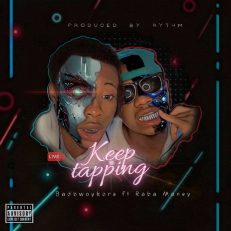 Keep Tapping ft. Raba Money | Boomplay Music