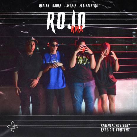Rojo (Remix) ft. Dadex, Eltiraletra & L.MUXIX | Boomplay Music