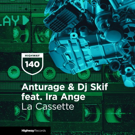 La Cassette ft. Dj Skif & Ira Ange | Boomplay Music