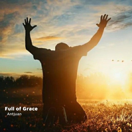 Full of grace