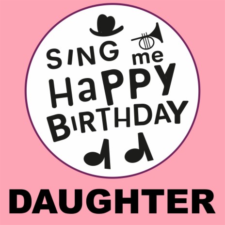 Happy Birthday Daughter (Gospel Version) | Boomplay Music