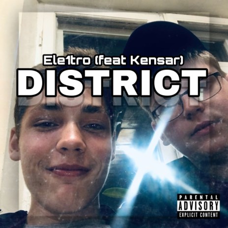 District ft. Kensar | Boomplay Music