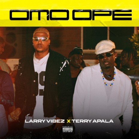 Omo Ope ft. Terry Apala