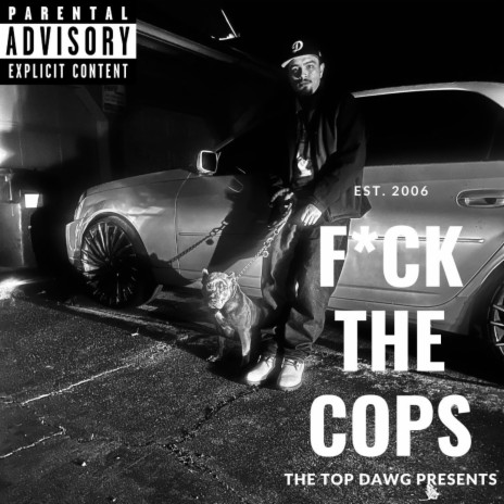 Fuck The Cops | Boomplay Music