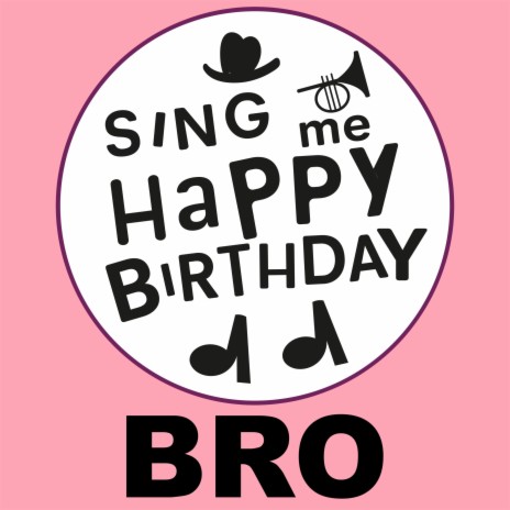 Happy Birthday Bro (Folk Version) | Boomplay Music