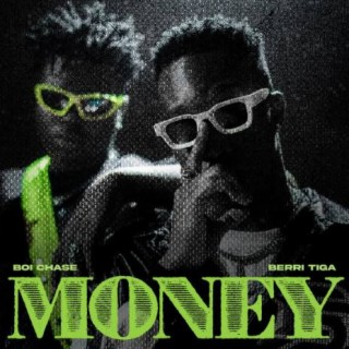 Money ft. Berri-Tiga lyrics | Boomplay Music