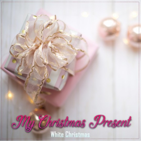 White Christmas ft. Instrumental Christmas | Boomplay Music