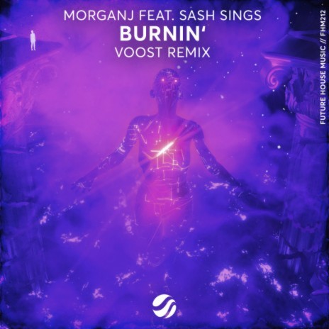 Burnin' (Voost Remix) ft. Sash Sings | Boomplay Music