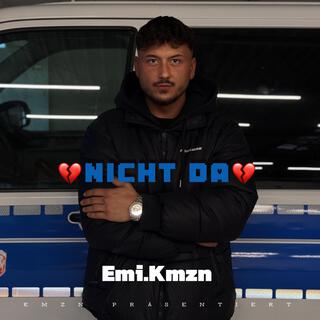 Nicht da lyrics | Boomplay Music