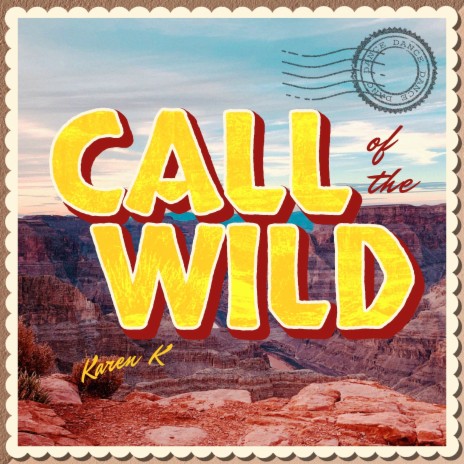 Call of the Wild | Boomplay Music