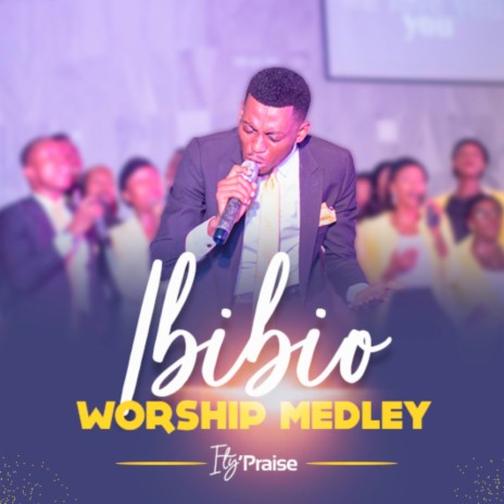Ibibio Worship Medley