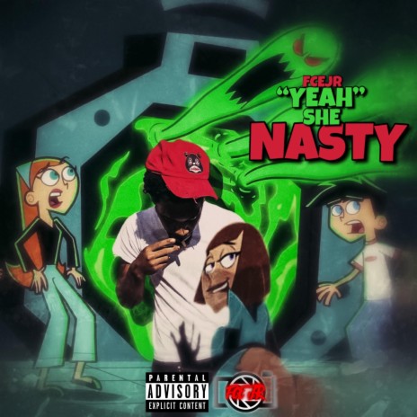 YEAH SHE NASTY | Boomplay Music