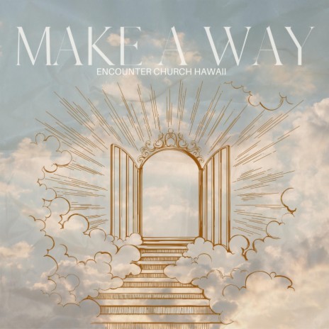 Make A Way | Boomplay Music
