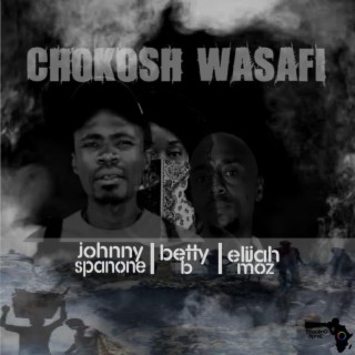 Chokosh Wasafi