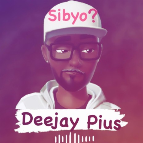 Sibyo ? | Boomplay Music