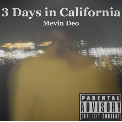 3 Days in California | Boomplay Music