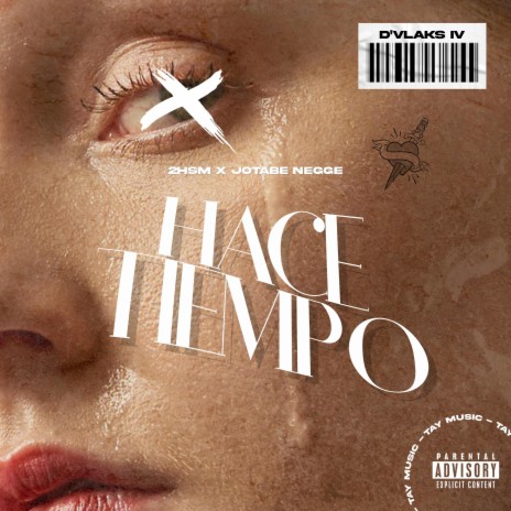 HACE TIEMPO ft. 2hsm | Boomplay Music