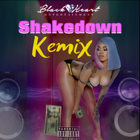 Shakedown Kemix | Boomplay Music