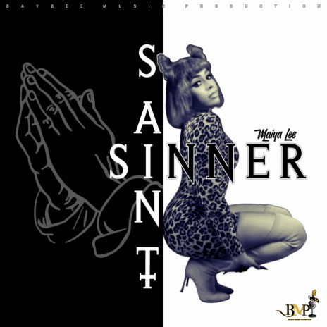 Sinner Saint | Boomplay Music