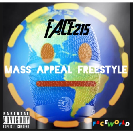 Mass Appeal Freestyle (FACEMIX) | Boomplay Music