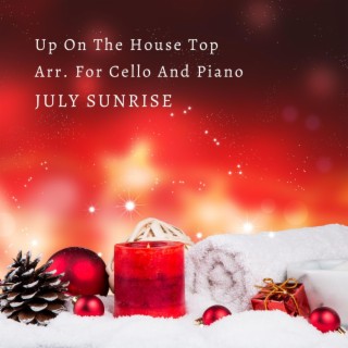 Up On The House Top Arr. For Cello And Piano