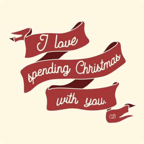 I Love Spending Christmas with You | Boomplay Music